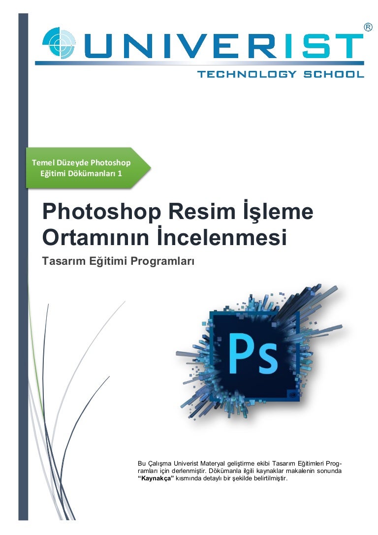 Photoshop nasıl kullanılır Nereden Başlayalım Photoshop nasıl kullanılır Nereden Başlayalım